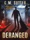 [Psychic Detective Kate Pierce Crime Thriller 03] • Deranged